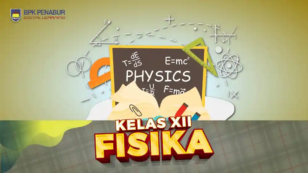 Kelas XII Fisika
